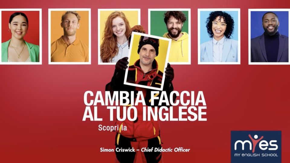 Campagna Myes «Cambia faccia al tuo inglese»